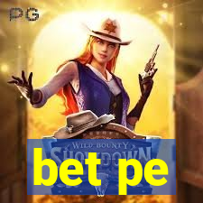 bet pe