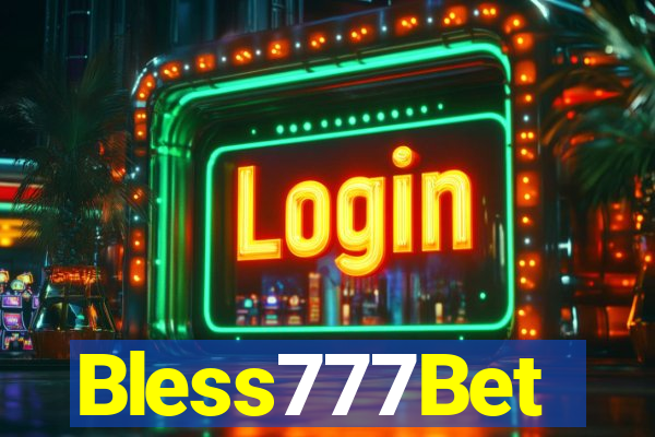 Bless777Bet