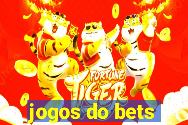 jogos do bets