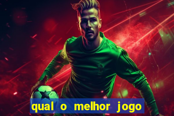 qual o melhor jogo de casino online