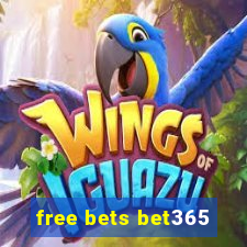 free bets bet365