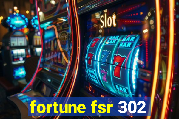 fortune fsr 302