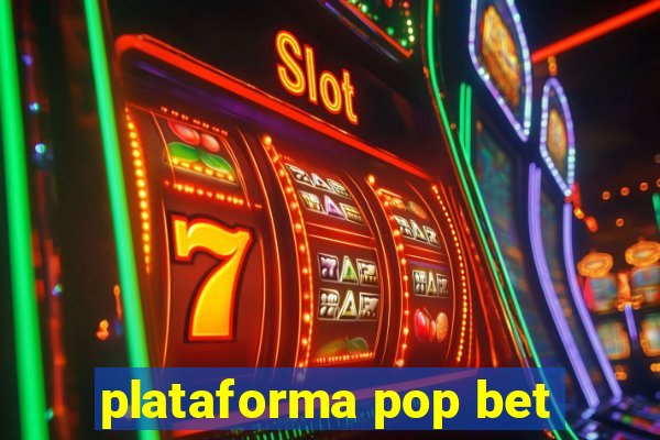 plataforma pop bet