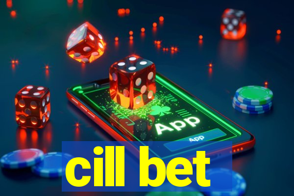 cill bet