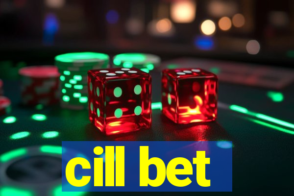 cill bet