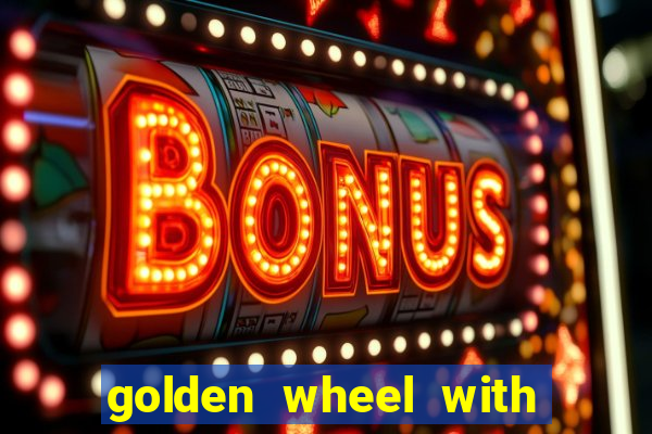 golden wheel with onyx encore