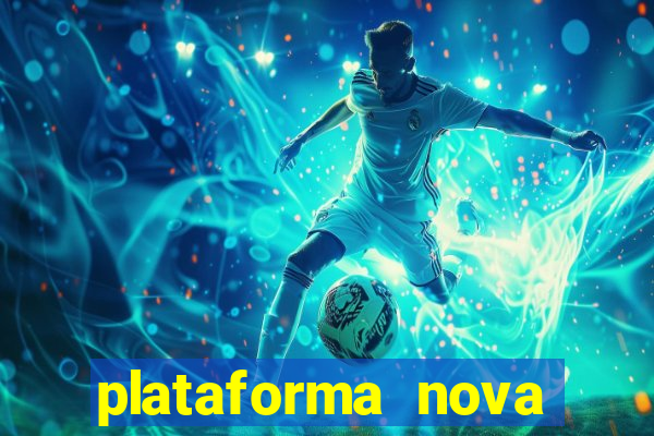 plataforma nova jogo do tigre 2024