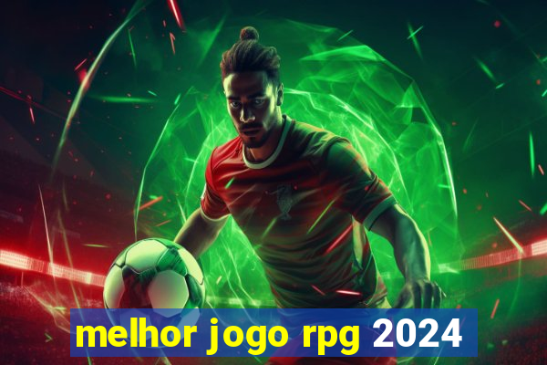 melhor jogo rpg 2024