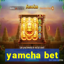 yamcha bet