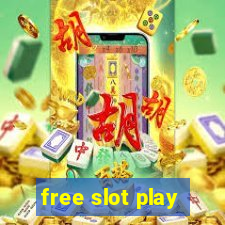 free slot play