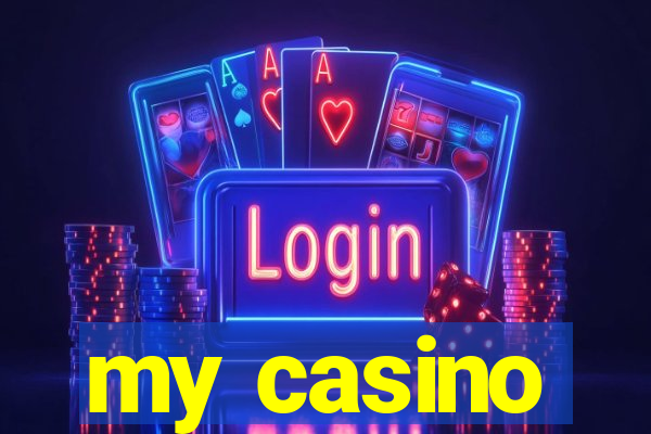 my casino