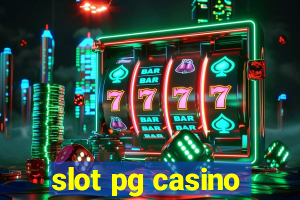 slot pg casino