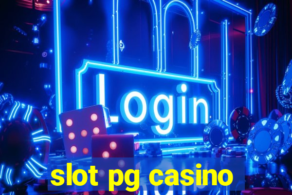 slot pg casino