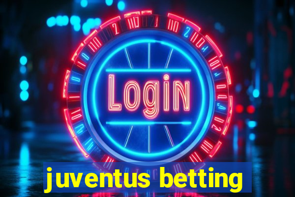 juventus betting