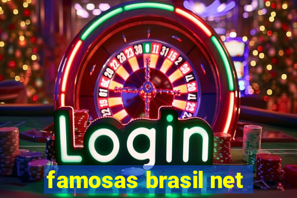 famosas brasil net