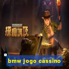 bmw jogo cassino