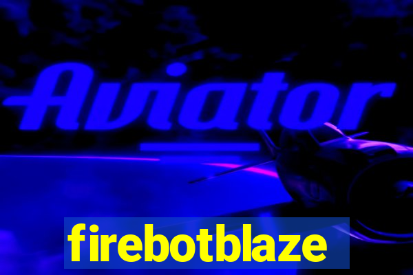 firebotblaze