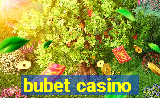 bubet casino