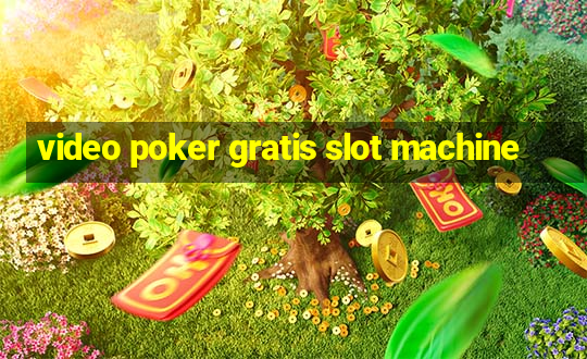 video poker gratis slot machine