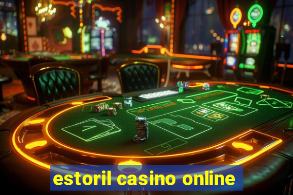 estoril casino online