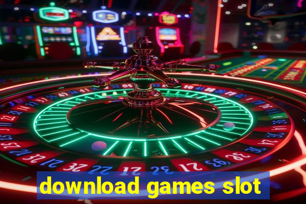 download games slot