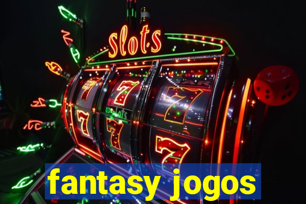 fantasy jogos