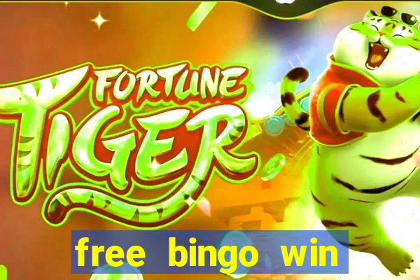 free bingo win real cash