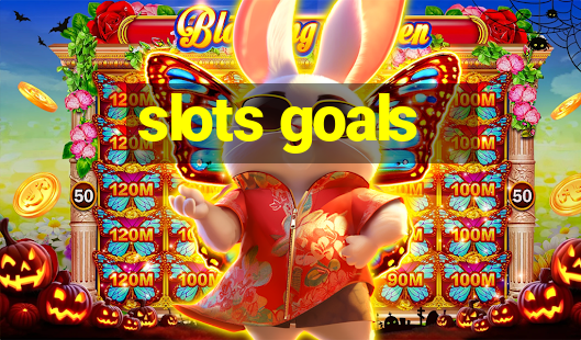 slots goals