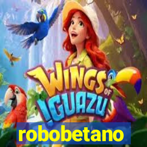 robobetano