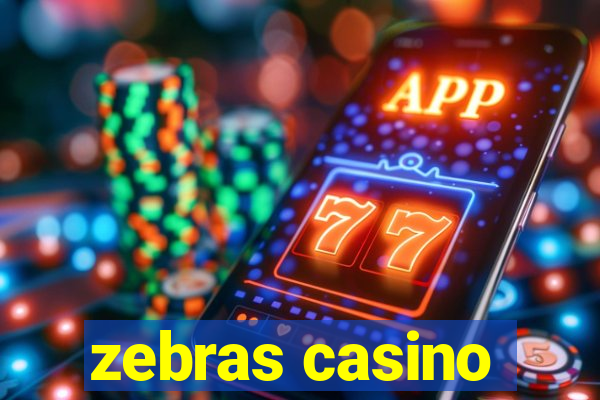 zebras casino