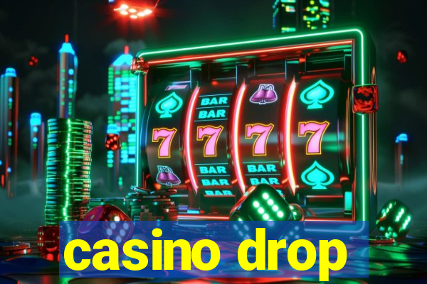 casino drop