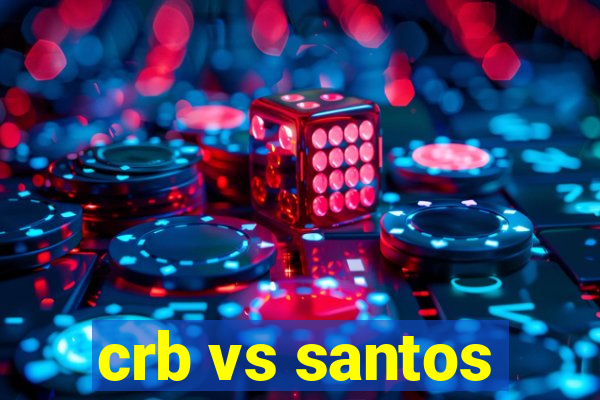 crb vs santos