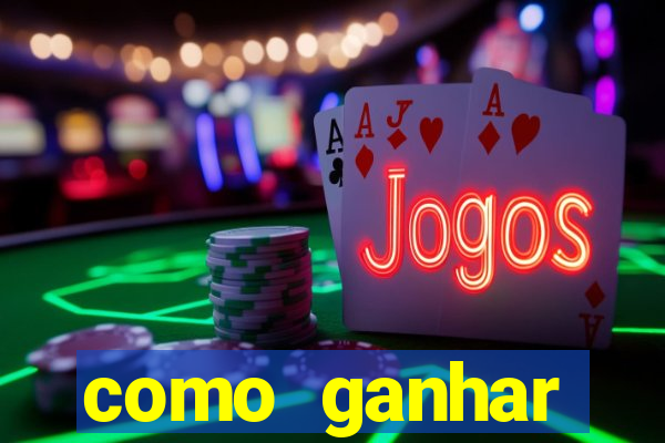 como ganhar dinheiro no casino