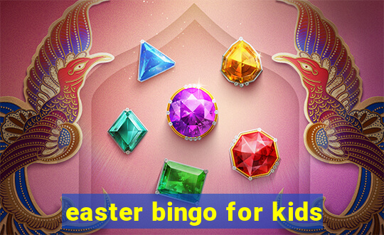 easter bingo for kids