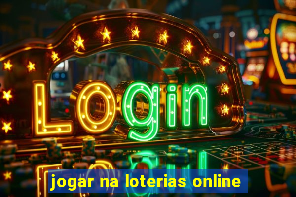 jogar na loterias online