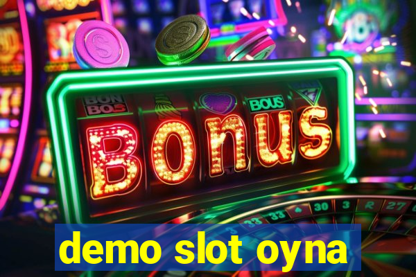 demo slot oyna