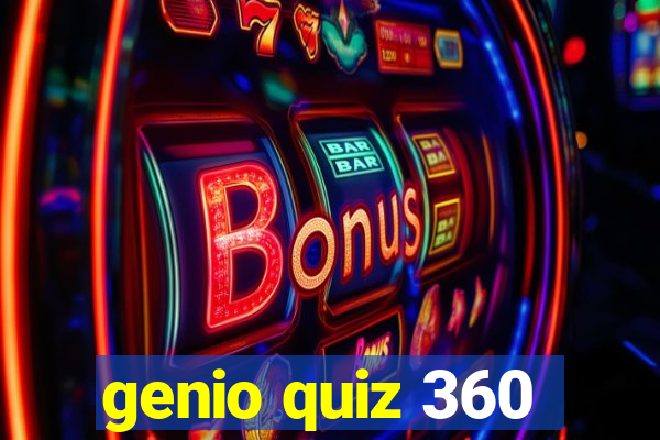 genio quiz 360