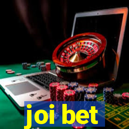 joi bet