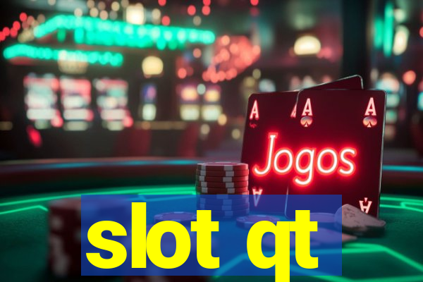 slot qt