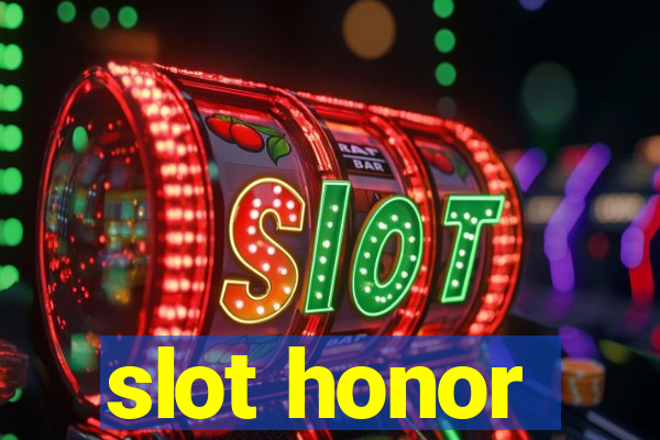 slot honor