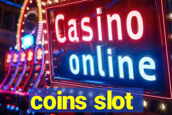 coins slot