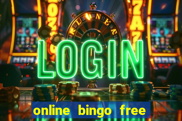 online bingo free no deposit