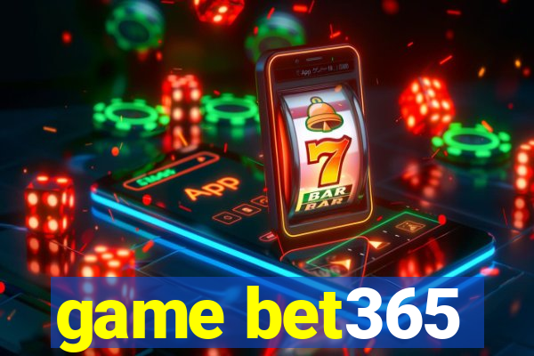 game bet365