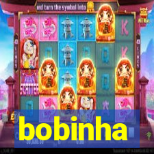 bobinha