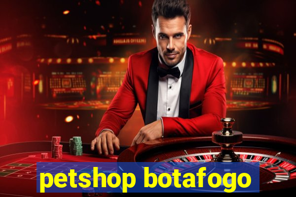 petshop botafogo