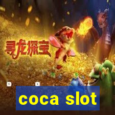 coca slot