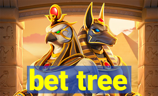 bet tree