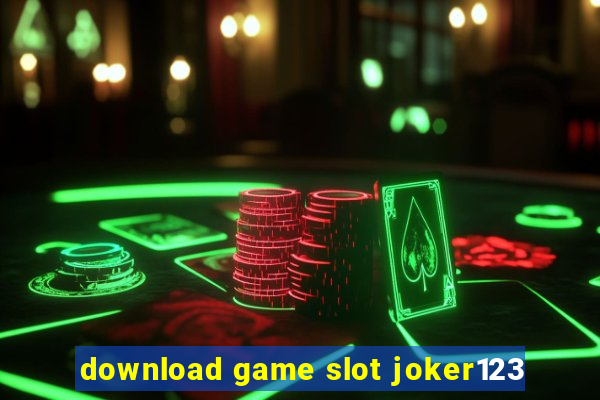 download game slot joker123