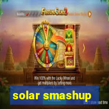 solar smashup