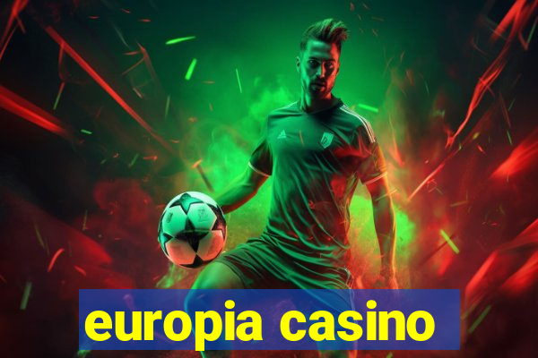 europia casino